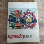 La Grande parade, Ophalen of Verzenden, Gelezen, Schilder- en Tekenkunst