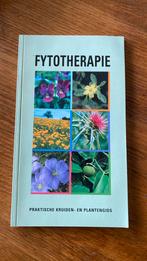 Fytotherapie   Praktische kruiden en plantengids, Boeken, Gezondheid, Dieet en Voeding, Ophalen of Verzenden, Kruiden en Alternatief