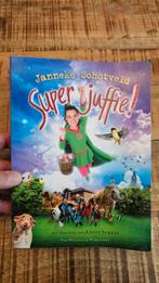 Janneke Schotveld - Superjuffie!, Ophalen of Verzenden, Zo goed als nieuw, Janneke Schotveld