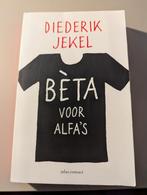 Diederik Jekel - Bèta voor Alfa's (2014), Gelezen, Diederik Jekel, Ophalen of Verzenden, Natuurwetenschap