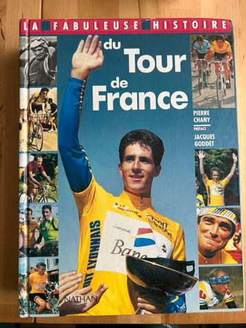 Wielerboek La Fabuleuse Histoire du Tour de France beschikbaar voor biedingen