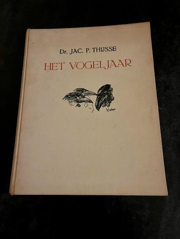 Het Vogeljaar - Jac P Thijsse Vintage beschikbaar voor biedingen