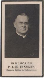 Pastoor Franciscus Franken 1878 Tilburg + 1931 Valkenswaard, Verzamelen, Verzenden, Bidprentje