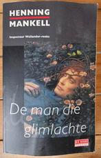 Henning Mankell - De man die glimlachte, Zo goed als nieuw, Nederland, Henning Mankell, Ophalen of Verzenden