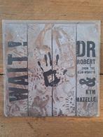 Robert Howard & Kym Mazelle - Wait!, Overige genres, 7 inch, Single, Ophalen of Verzenden