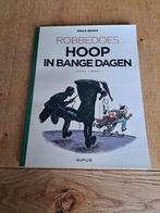 Strip Robbedoes hoop in bange dagen deel 2 nieuw, Boeken, Stripboeken, Nieuw, Ophalen of Verzenden, Eén stripboek