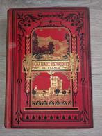 Antiek boek: Historische Kastelen in Frankrijk 1882), Ophalen of Verzenden, L'abbé J.J. Bourassé