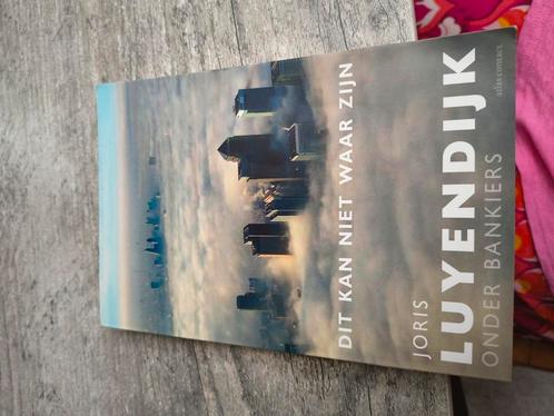 Joris Luyendijk - Dit kan niet waar zijn, Boeken, Politiek en Maatschappij, Zo goed als nieuw, Maatschappij en Samenleving, Wereld