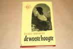 De woeste hoogte - Emily Brontë - Fraaie oude uitgave 1951 !, Boeken, Ophalen of Verzenden, Gelezen, Nederland