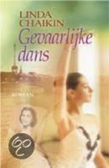 Gevaarlijke dans / Linda Chaikin.(Dagen vd week 2).  beschikbaar voor biedingen