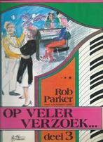 Op veler verzoek deel 3 - Rob Parker, Ophalen of Verzenden, Zo goed als nieuw, Thema, Piano