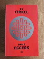 Dave Eggers - De cirkel, Ophalen of Verzenden, Zo goed als nieuw, Dave Eggers
