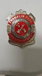 Badge fire department franklin park, Verzamelen, Speldjes, Pins en Buttons, Ophalen of Verzenden, Zo goed als nieuw