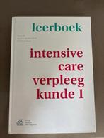 Leerboek intensive care verpleegkunde deel 1, Ophalen of Verzenden, Zo goed als nieuw