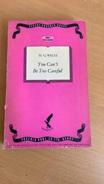 You can’t be too careful - H.G. Wells, Boeken, Ophalen of Verzenden