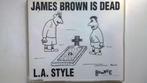 L.A. Style - James Brown Is Dead, Maxi-single, Dance, Ophalen of Verzenden, Zo goed als nieuw