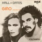 Single (1976) Daryl Hall & John Oates - Gino, Ophalen of Verzenden, 1960 tot 1980, Gebruikt, Overige formaten