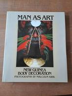 Man as Art, New Guinea body decoration, photo Malcolm Kirk, Ophalen of Verzenden, Zo goed als nieuw, Overige onderwerpen