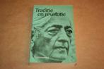 Traditie en revolutie - J. Krishnamurti, Boeken, Ophalen of Verzenden, Gelezen, Overige onderwerpen, Achtergrond en Informatie