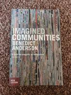 Boek Imagined Communicites - Benedict Anderson, Ophalen of Verzenden, Zo goed als nieuw, Nederland