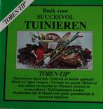 725 Boekje Succesvol tuinieren, Ophalen of Verzenden, Zo goed als nieuw, Bloemen, Planten en Bomen, Ann Bonar
