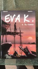 Stripalbum Eva K. door Giroud & Baruti, Ophalen of Verzenden, Gelezen, Overige onderwerpen