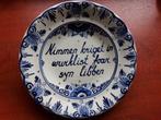 Wandbord, Friese tekst.  "Niemand krijgt een takenlijst voor, Ophalen, Gebruikt