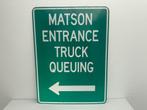 Groot Amerikaans straatbord Matson Entrance Truck Queuing, Ophalen, Gebruikt, Reclamebord