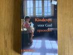 Ds. C. J. Meeuse: Kinderen voor God opvoeden, Ophalen of Verzenden, Nieuw