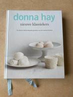 Donna Hay. Nieuwe klassiekers., Ophalen of Verzenden, Nieuw