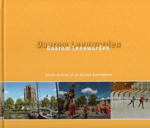 daaarom leeuwarden, stiens, groue en omliggende dorpen, Boeken, Streekboeken en Streekromans, Nieuw, Friesland, Verzenden