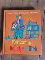 Pieter Feller - Voorlezen met Kolletje en Dirk, Meisje, Ophalen of Verzenden, Zo goed als nieuw, Voorleesboek