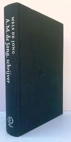 Jong, Mels de - A.M. de Jong, schrijver (2001), Ophalen of Verzenden, Nieuw