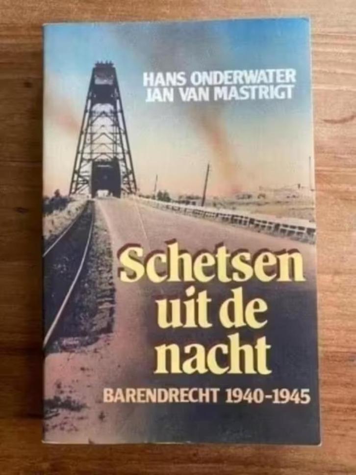 Schetsen uit de nacht. Barendrecht 1940-1945.Hans onderwater, Boeken, Oorlog en Militair, Gelezen, Ophalen of Verzenden