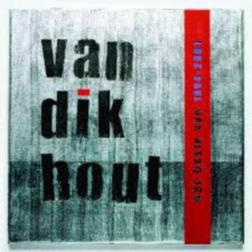 Van Dik Hout  beschikbaar voor biedingen