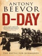 D-Day van Antony Beevor, Boeken, Oorlog en Militair, Ophalen of Verzenden, Zo goed als nieuw, Tweede Wereldoorlog