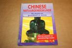 Chinese natuurgeneeskunde - De sleutel tot gezondheid en wel, Boeken, Ophalen of Verzenden, Zo goed als nieuw, Overige onderwerpen