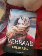 Abigail Haas - Verraad, Ophalen of Verzenden, Zo goed als nieuw, Abigail Haas