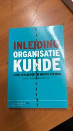Loek ten Berge - Inleiding organisatiekunde, Sociale wetenschap, Ophalen of Verzenden, Zo goed als nieuw, Loek ten Berge; Marco Oteman; Johan van Kooten