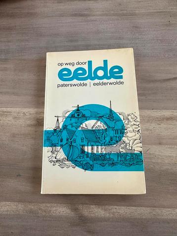 Op weg door Eelde(paterswolde/eelderwolde) beschikbaar voor biedingen