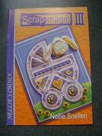 scrap magic 111--nellie snellen, Ophalen of Verzenden, Zo goed als nieuw, Overige thema's, Pons of Mal