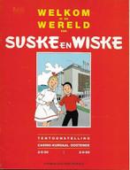 Suske en Wiske - Welkom in de wereld van Suske en Wiske, Boeken, Eén stripboek, Ophalen of Verzenden, Gelezen