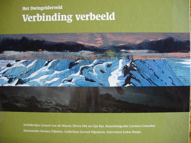 Het Dwingelderveld. Verbinding Verbeeld., Boeken, Natuur, Zo goed als nieuw, Natuur algemeen, Ophalen of Verzenden