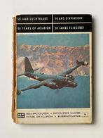 50 jaar luchtvaart, Ophalen of Verzenden, Gebruikt, Boek of Tijdschrift