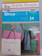 Sophie Kinsella - Shopaholic! zegt ja, Ophalen of Verzenden, Zo goed als nieuw, Sophie Kinsella