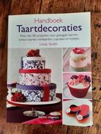 Handboek taartdecoraties . Lindy Smith, Boeken, Taart, Gebak en Desserts, Ophalen of Verzenden, Lindy Smith