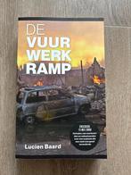 De Vuurwerkramp - Lucien Baard, 20e eeuw of later, Lucien Baard, Ophalen of Verzenden, Zo goed als nieuw