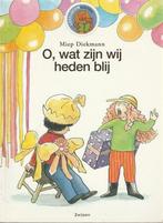 O, wat zijn we heden blij-Miep Dieckmann-Ill:Thé Tjong Khing, Ophalen of Verzenden, Zo goed als nieuw, Miep Diekmann, Jongen of Meisje