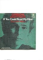 Single Gordon Lightfoot - If you could read my mind, Ophalen of Verzenden, Gebruikt, Pop