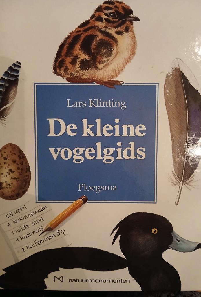 De kleine vogelgids - Lars Klinting, Boeken, Dieren en Huisdieren, Nieuw, Vogels, Ophalen of Verzenden